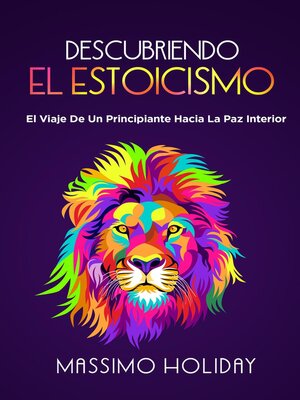 cover image of Descubriendo El Estoicismo